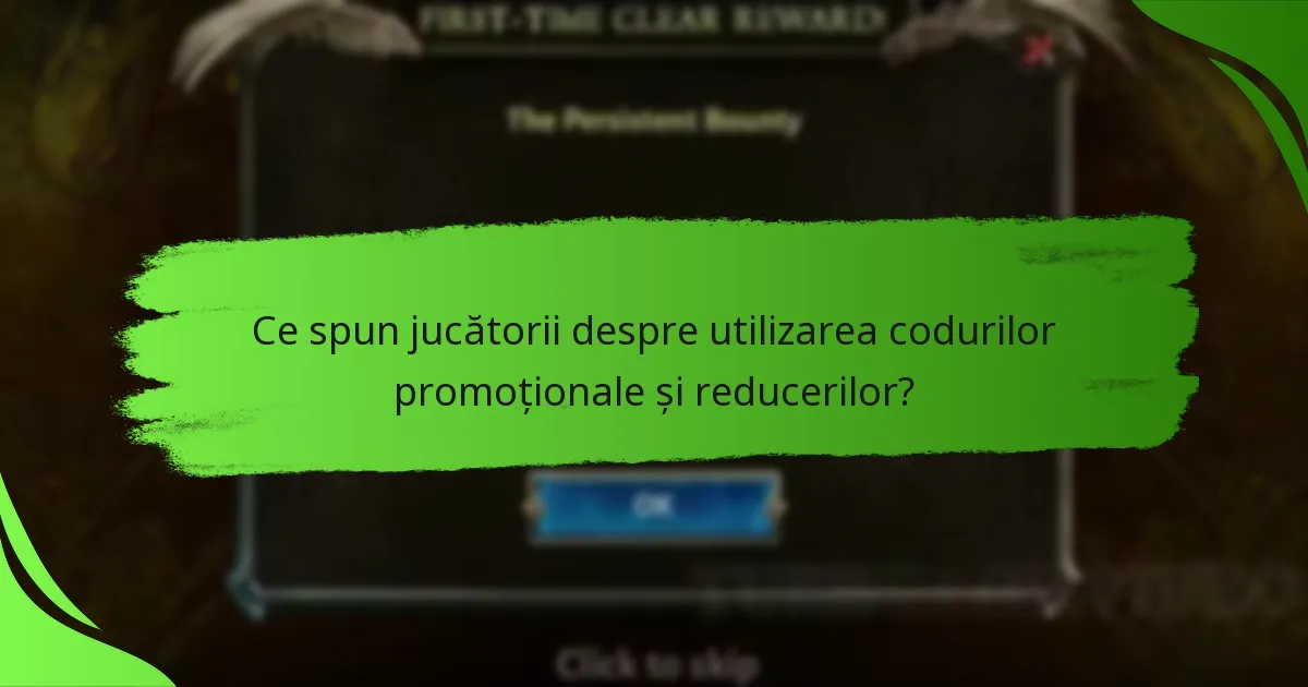 Ce spun jucătorii despre utilizarea codurilor promoționale și reducerilor?