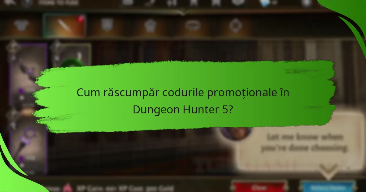 Cum răscumpăr codurile promoționale în Dungeon Hunter 5?
