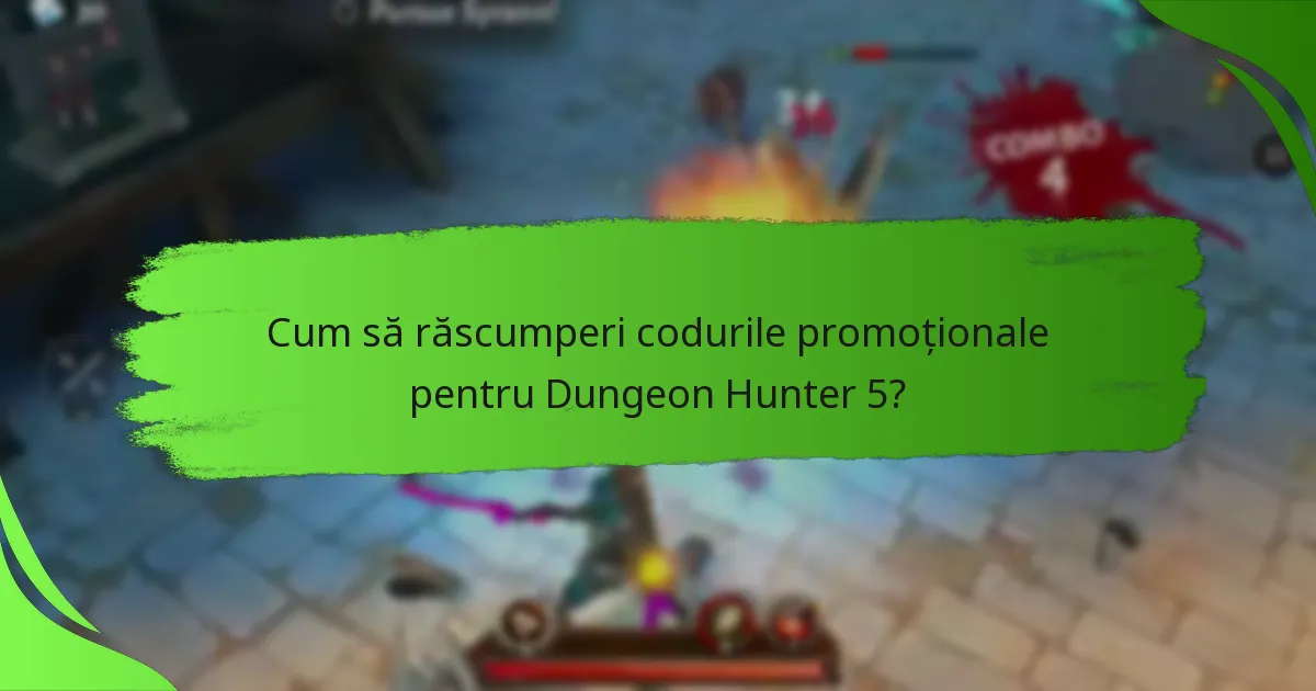 Cum să răscumperi codurile promoționale pentru Dungeon Hunter 5?
